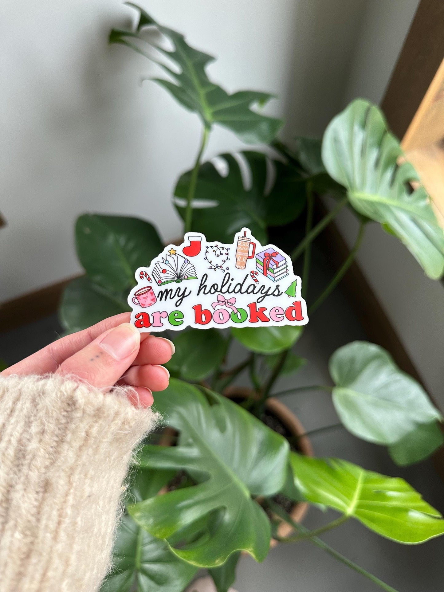 My Holidays Are Booked Sticker