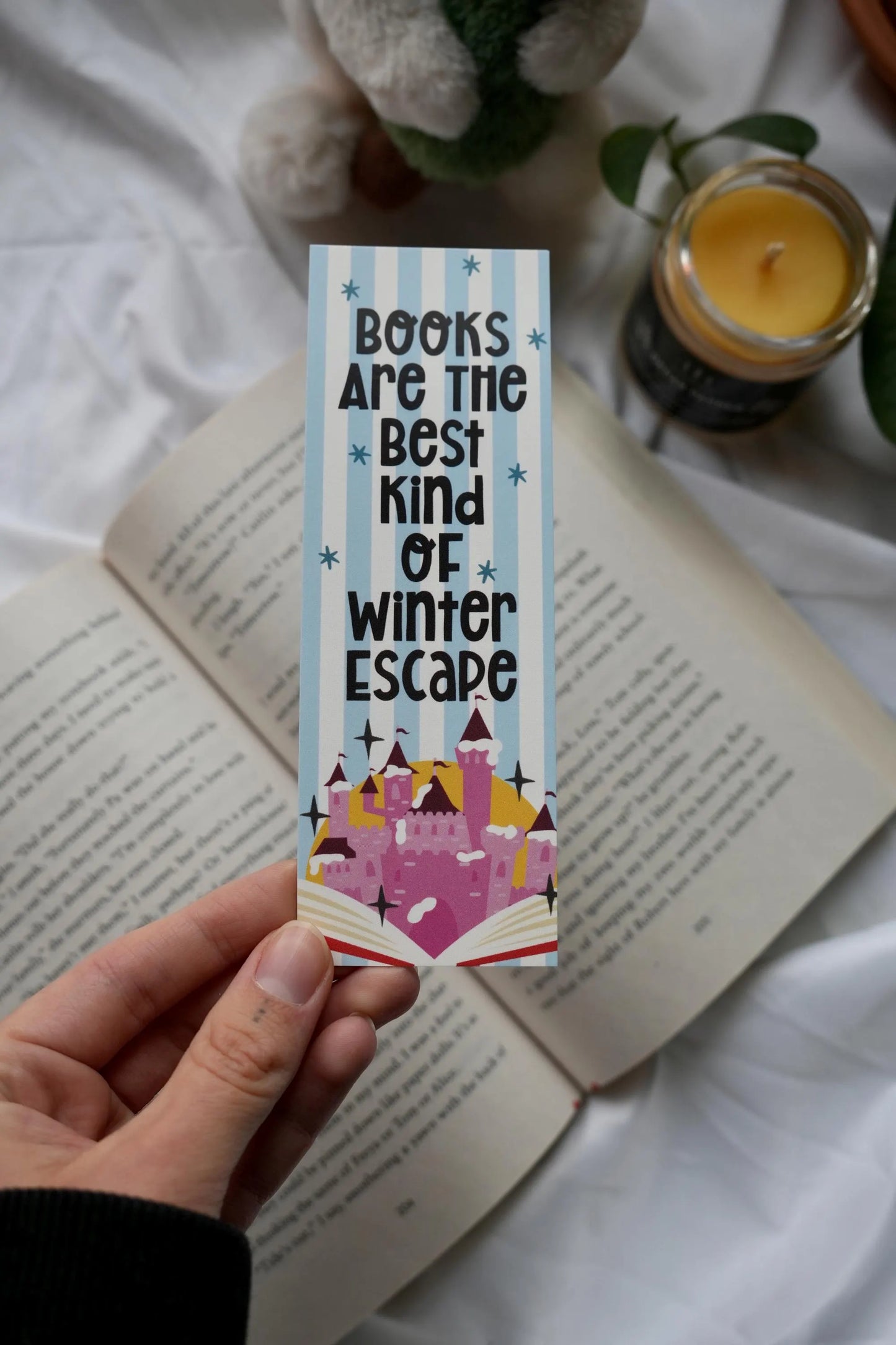 Books Are The Best Kind of Winter Escape Bookmark