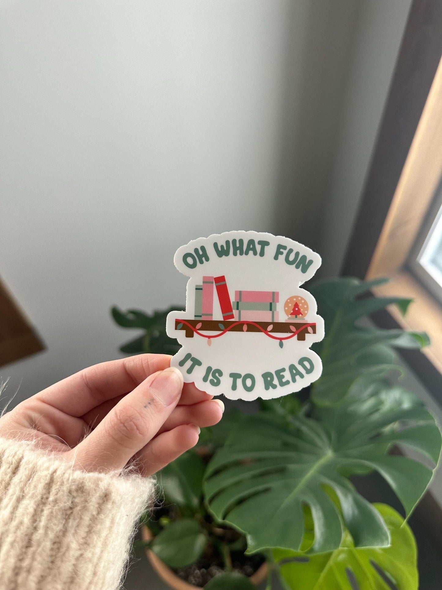 Oh What Fun It Is To Read Sticker