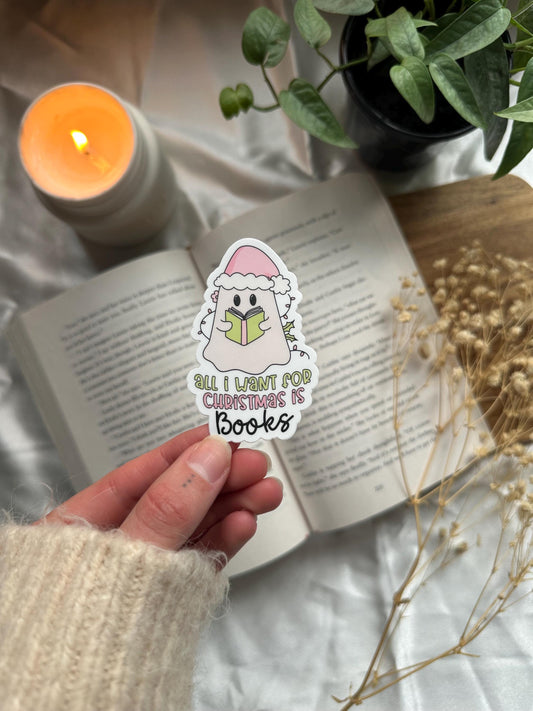 All I Want for Christmas is Books Sticker