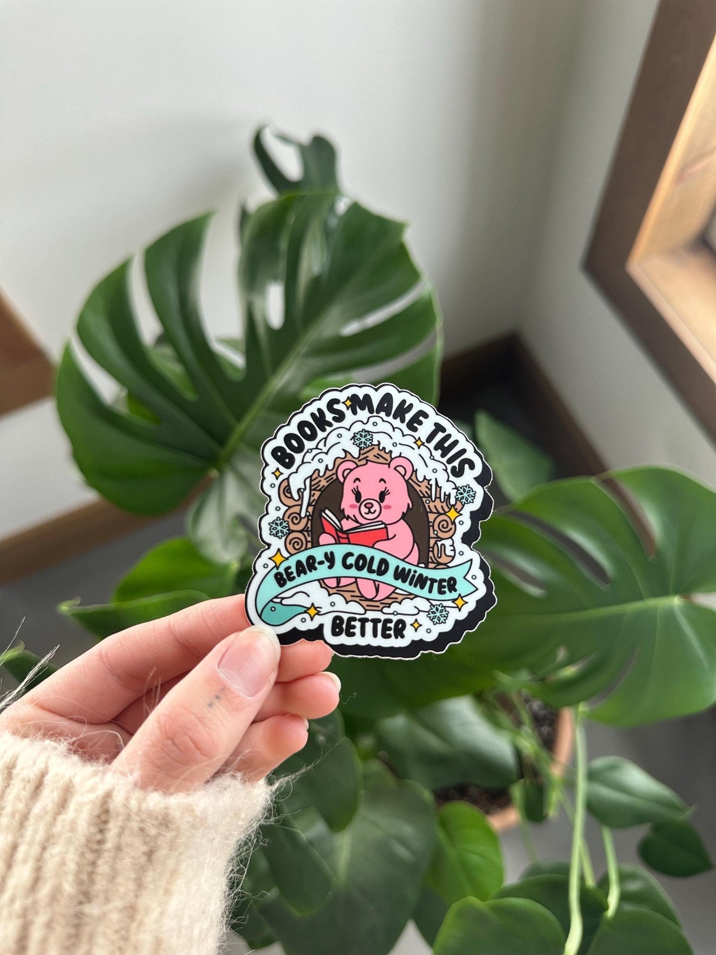 Books Make This Bear-y Cold Winter Better Sticker