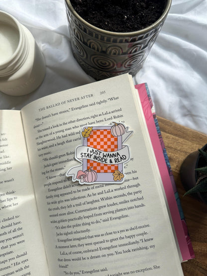 I Just Wanna Stay Inside & Read Sticker
