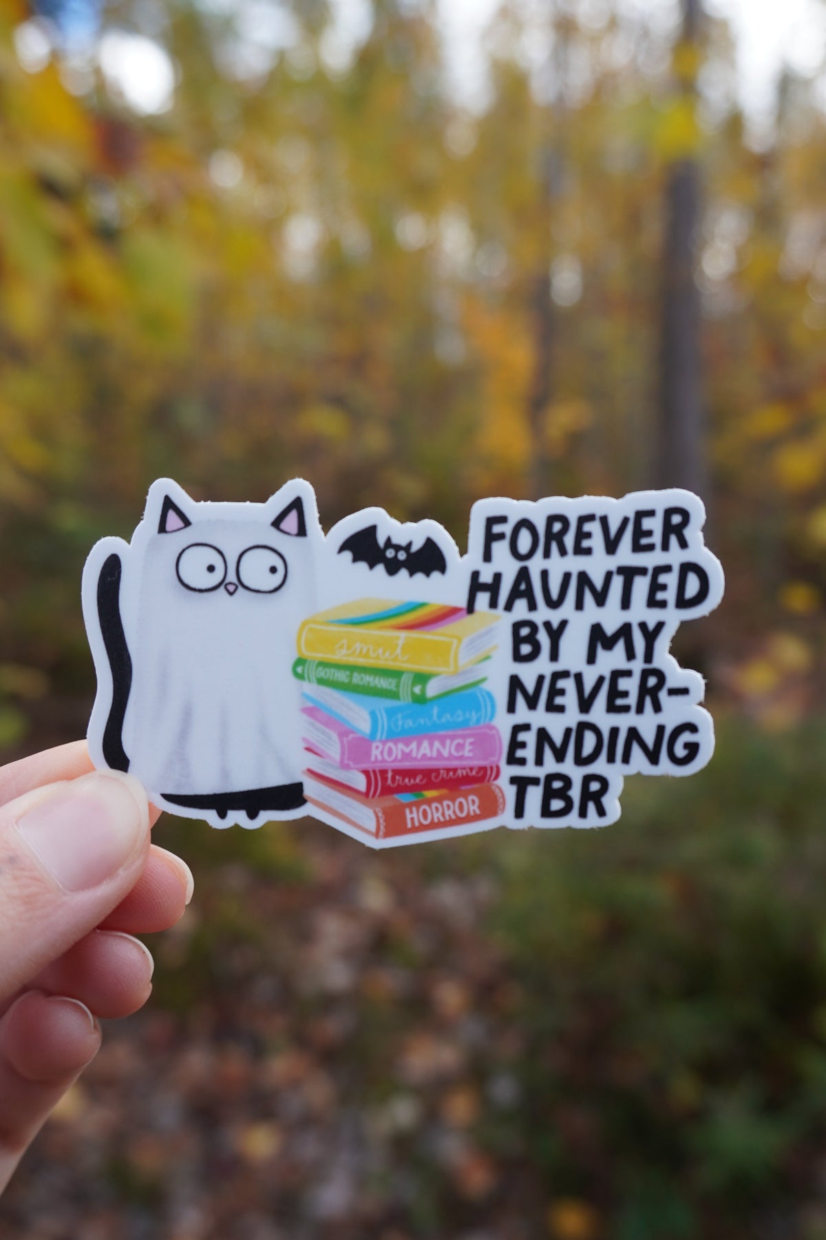 Forever Haunted by My Never Ending TBR Sticker