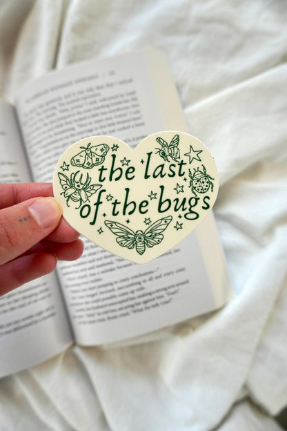 The Last of the Bugs Sticker