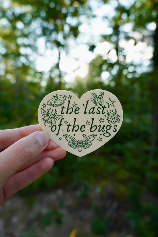 The Last of the Bugs Sticker
