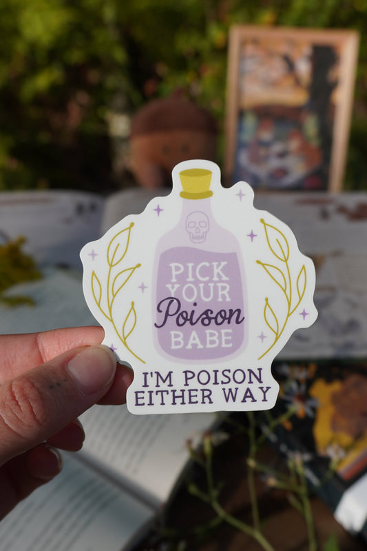 Pick Your Poison Sticker