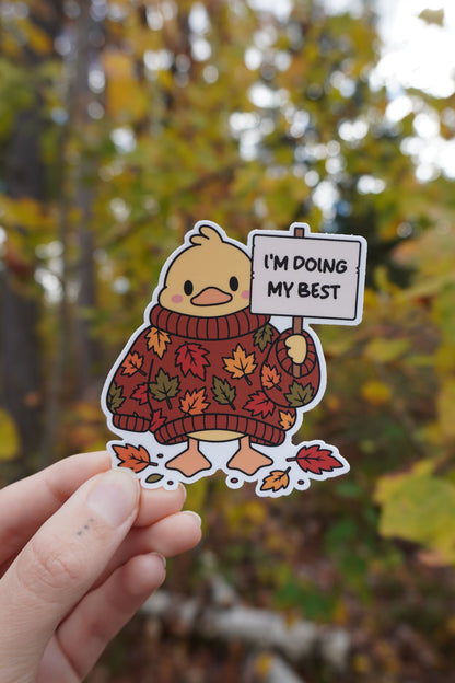 I'm Doing My Best Sticker