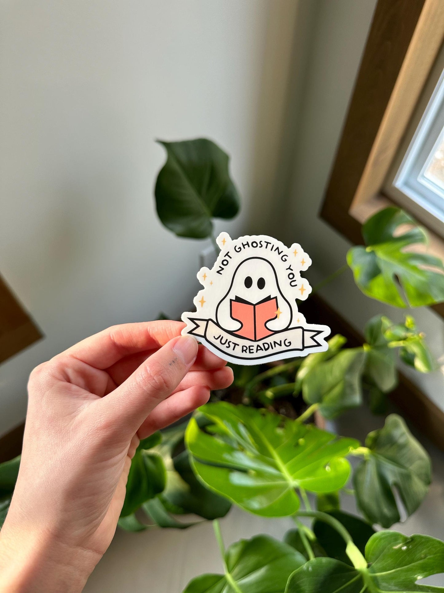Not Ghosting You, Just Reading Sticker