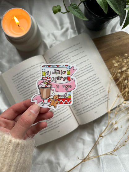 All I Want for Christmas is More Books Sticker