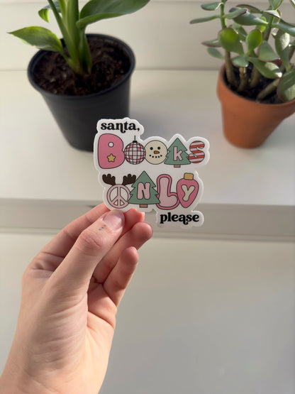 Santa, Books Only Please Sticker