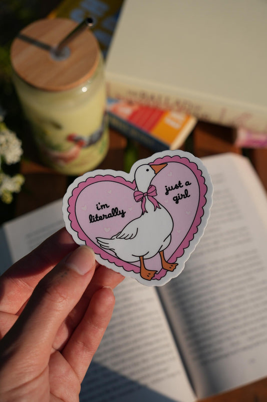 I'm Literally Just a Girl Sticker