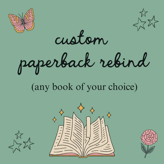 Custom Paperback Rebind (Any Book of Your Choice)