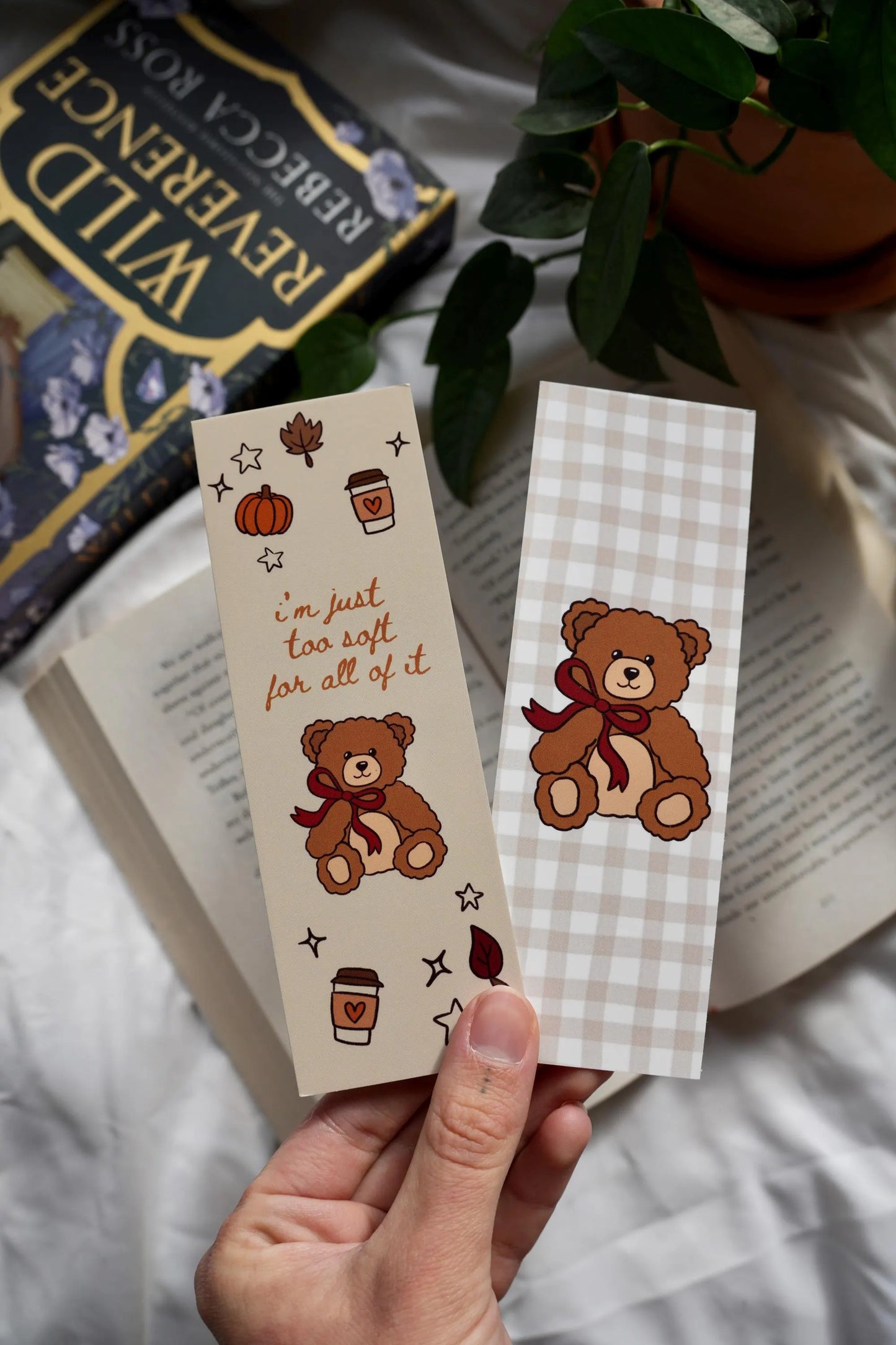 I'm just too soft for all of it teddy bookmark