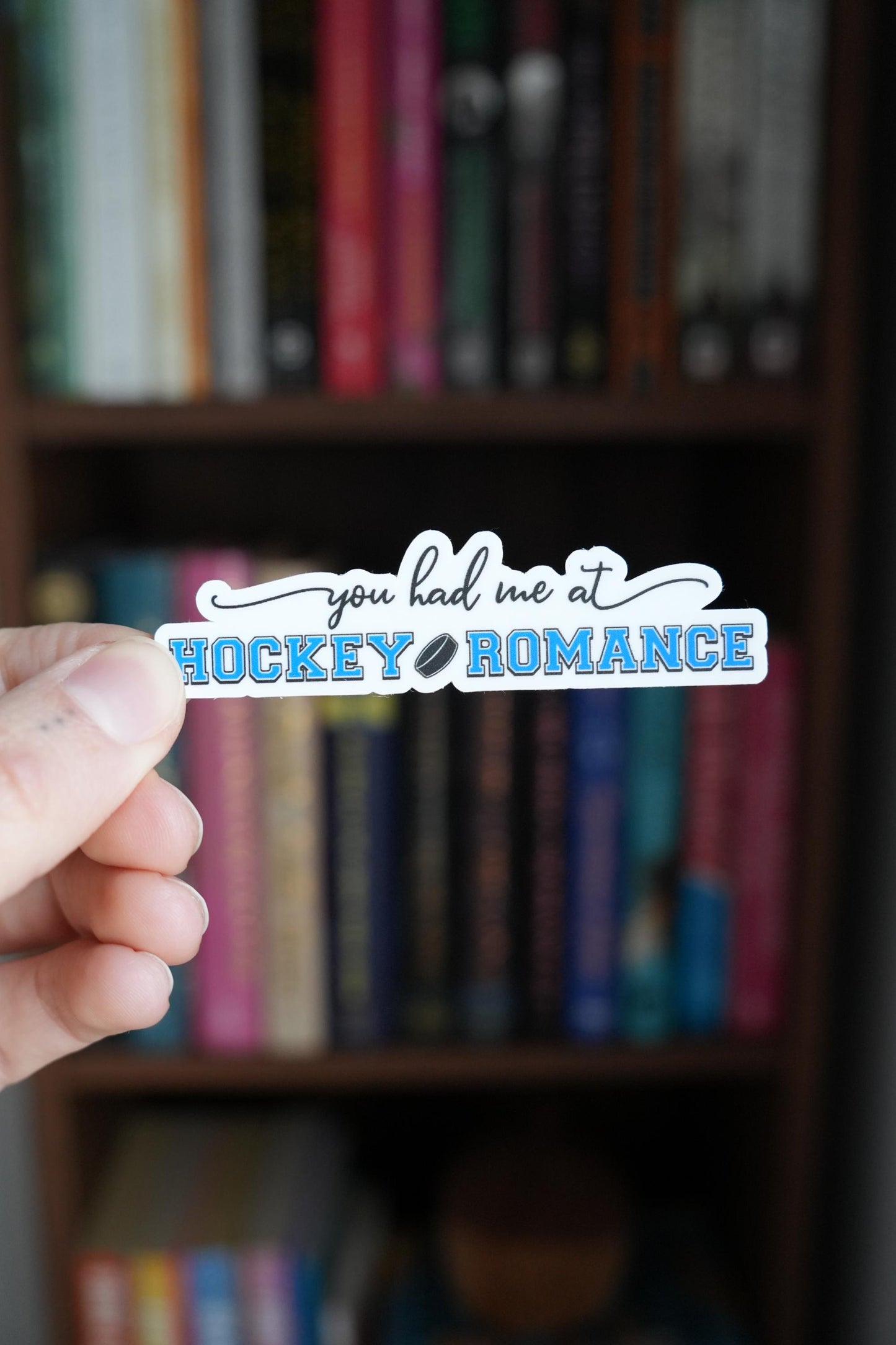 You Had Me At Hockey Romance Sticker