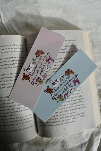 I Know Love Is Real Double Sided Bookmark